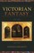 Cover of: Victorian fantasy