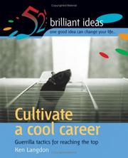 Cover of: Cultivate a Cool Career (52 Brilliant Ideas)