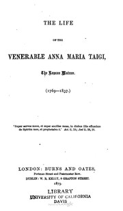 Cover of: The life of the Venerable Anna Maria Taigi: the Roman Matron (1769-1837)