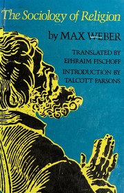 Cover of: The sociology of religion by Max Weber