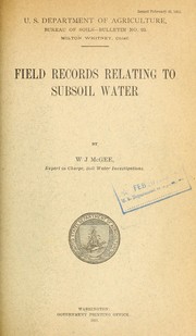 Cover of: Field records relating to subsoil water