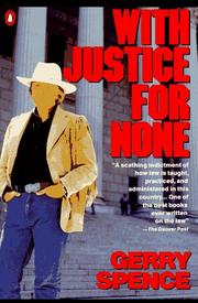 Cover of: With justice for none by Gerry Spence