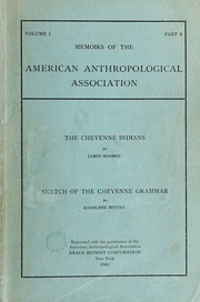 Cover of: Cheyenne Indians: Sketch of the Cheyenne Grammar (Amer Anthropological Association Memoirs Ser.)