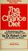 Cover of: The Last Chance Diet--When Everything Else Has Failed