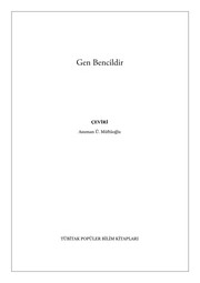 Cover of: Gen bencildir by Richard Dawkins