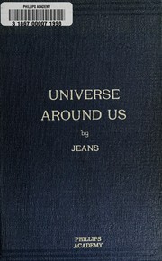 The universe around us by James Hopwood Jeans