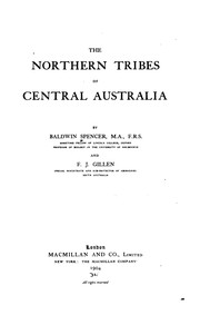 Cover of: The northern tribes of central Australia by Spencer, Baldwin Sir