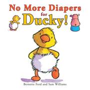 Cover of: No More Diapers for Ducky!