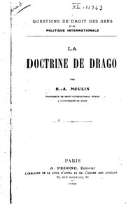 La doctrine de Drago by Henri-Alexis Moulin