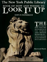 Cover of: The New York Public Library Book of How and Where to Look It Up (A Prentice Hall Reference Book)