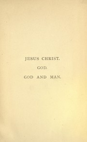 Cover of: Jesus Christ - God - God and Man by 