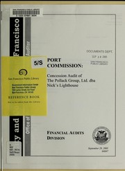 Cover of: Port Commission: concession audit of The Pollack Group, Ltd. dba Nick's Lighthouse
