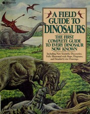Cover of: A field guide to dinosaurs