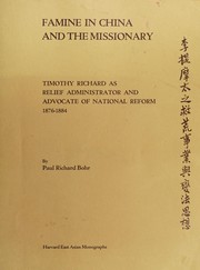 Cover of: Famine in China and the missionary by Paul Richard Bohr