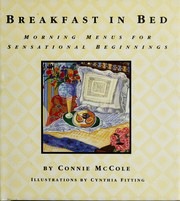 Cover of: Breakfast in bed: morning menus for sensational beginnings