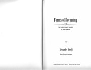 Cover of: Forms of becoming: the evolutionary biology of development