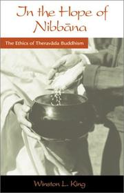 Cover of: In the hope of Nibb⁻ana: the ethics of Therav⁻ada Buddhism