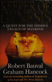 Cover of: Keeper of Genesis: A Quest for the Hidden Legacy of Mankind