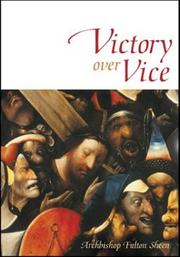 Victory over vice by Fulton J. Sheen