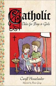 Cover of: Catholic tales for boys and girls