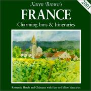 Karen Brown's France : charming inns & itineraries