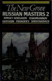 Cover of: The New Grove Russian masters 2: Rimsky-Korsakov, Skryabin, Rakhmaninov, Prokofiev, Shostakovich