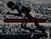 Cover of: Determined to Be First