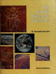 Cover of: The Earth's dynamic systems: a textbook in physical geology