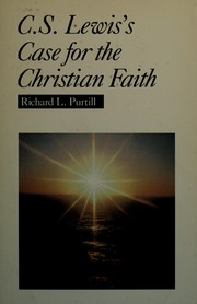 Cover of: C. S. Lewis's case for the Christian faith