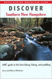 Cover of: Discover Southern New Hampshire: AMC Guide to the Best Hiking, Biking, and Paddling