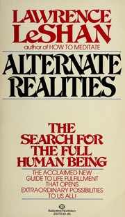 Cover of: Alternate realties: the search for the full human being