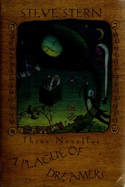 Cover of: A plague of dreamers: three novellas