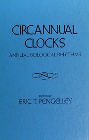 Circannual clocks by American Association for the Advancement of Science. Meeting