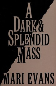 Cover of: A dark and splendid mass