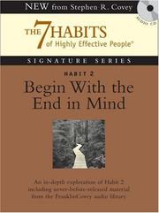 Cover of: Habit 2 Begin With the End in Mind: The Habit of Vision (7 Habits of Highly Effective People)