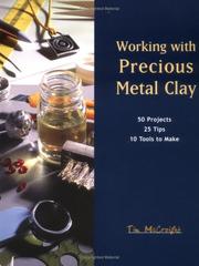 Cover of: Working with precious metal clay