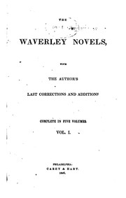 Cover of: The Waverley Novels: With the Author's Last Corrections and Additions by Sir Walter Scott