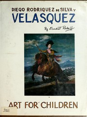 Cover of: Diego Rodriguez de Silva y Velasquez