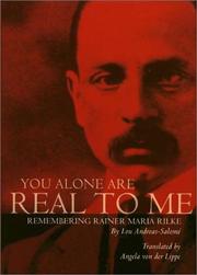 You alone are real to me by Lou Andreas-Salomé, Angela von der Lippe