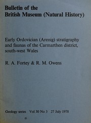 Cover of: Early Ordovician (Arenig) stratigraphy and faunas of the Carmarthen district, south-west Wales