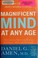 Cover of: Magnificent mind at any age