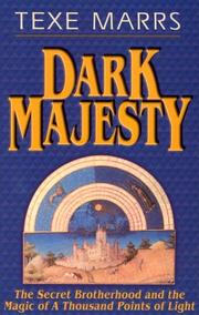 Dark Majesty by Texe Marrs