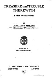 Cover of: Treasure and trouble therewith: a tale of California