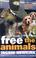 Cover of: Free the Animals 