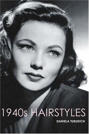 Cover of: 1940s Hairstyles by Daniela Turudich