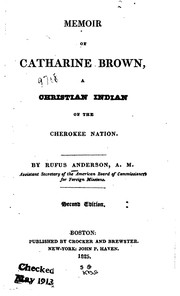 Cover of: Memoir of Catharine Brown: A Christian Indian of the Cherokee Nation