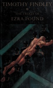 Cover of: The trials of Ezra Pound