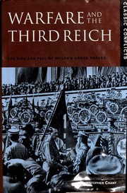 Cover of: Warfare and the Third Reich: The Rise and Fall of Hitler's Armed Forces (Classic Conflicts)