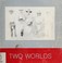 Cover of: Two worlds