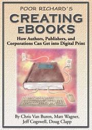 Cover of: Poor Richard's creating e-books by Chris Van Buren